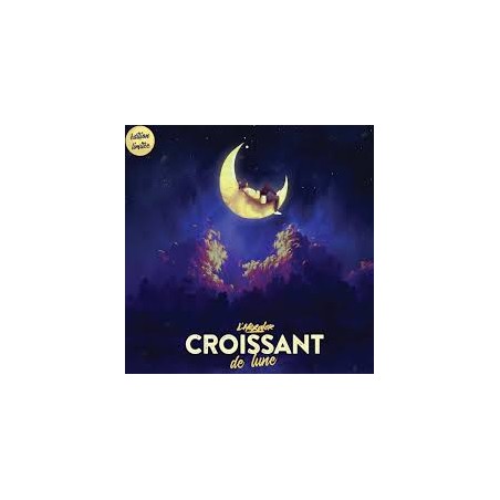 L'HEXALER "CROISSANT DE LUNE"